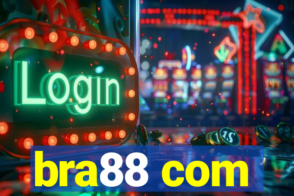 bra88 com